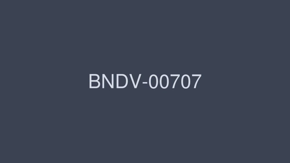 bndv-00707